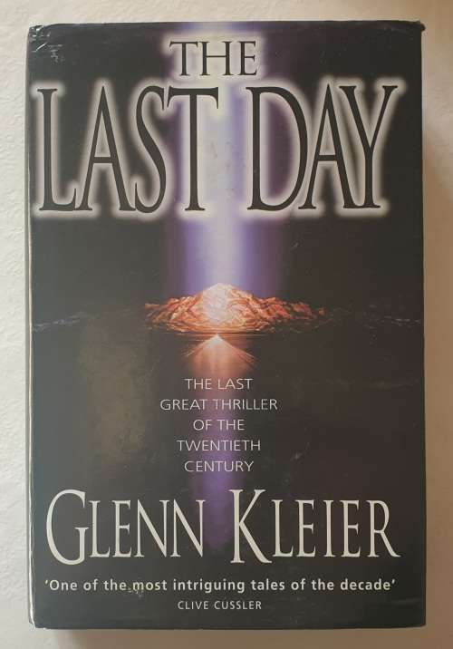 The Last Day by Glenn Kleier - Hardcover